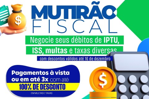 Em Barra do Garças, prazo para regularizar débitos através do Mutirão Fiscal 2024 encerra hoje (16)