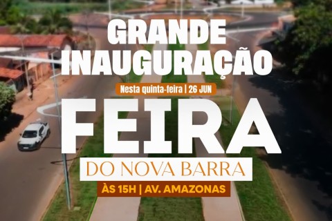 Novidade: A partir desta quinta (26), Nova Barra contará com Feira da Agricultura Familiar na Avenida Amazonas