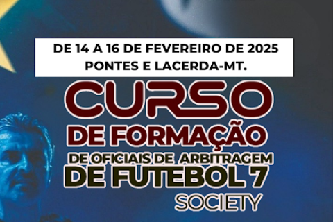 Curso de Arbitragem de Futebol 7 Society Chega a Pontes e Lacerda